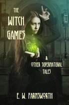 The Witch Games & Other Supernatural Tales