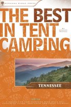 The Best in Tent Camping. Tennessee