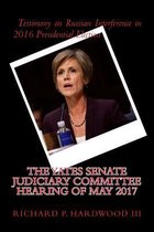 The Yates Senate Judiciary Committee Hearing of May 2017