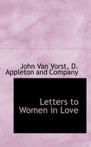 Letters to Women in Love