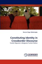 Constituting Identity in Crossborder Discourse