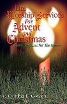 Lite Worship Services for Advent and Christmas