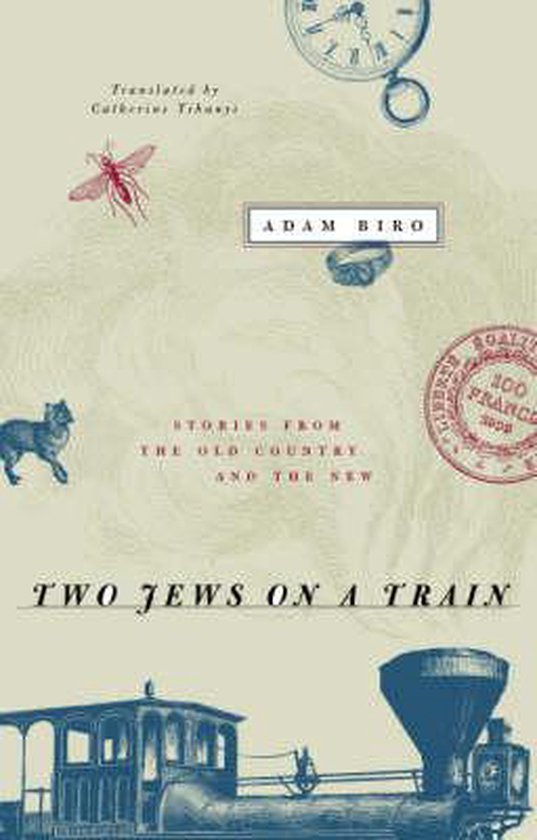 Two Jews on a Train - Stories from the Old Country & the New - cover