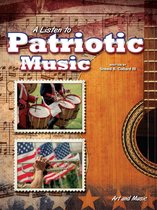 Art and Music - A Listen To Patriotic Music