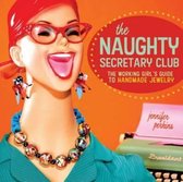 The Naughty Secretary Club