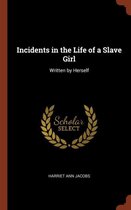 Incidents in the Life of a Slave Girl