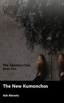 The Shimizu Book Two: The new Kumonchos