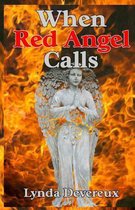 When Red Angel Calls