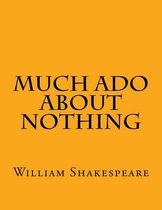 Much Ado About Nothing