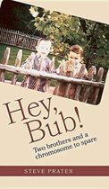 Hey, Bub!