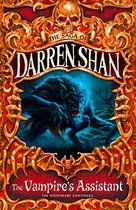 The Saga of Darren Shan 2 - The Vampire’s Assistant (The Saga of Darren Shan, Book 2)
