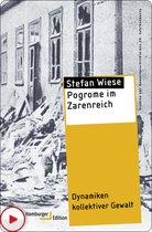 Studien zur Gewaltgeschichte des 20. Jahrhunderts - Pogrome im Zarenreich