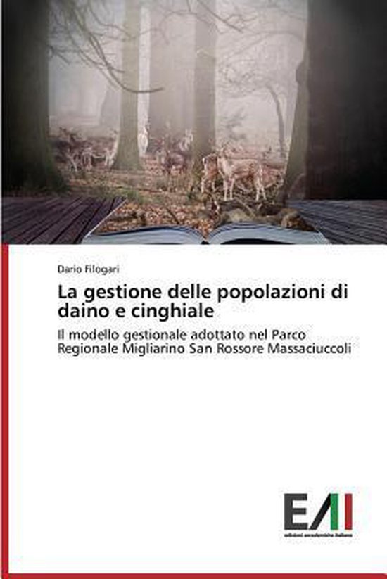 Foto: La gestione delle popolazioni di daino e cinghiale