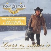 Lass Es Schnei'n - Weihnachten Mit Tom Astor