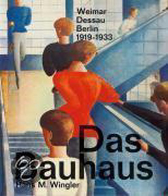 Das Bauhaus, Hans M. Wingler | 9783832171537 | Boeken | bol