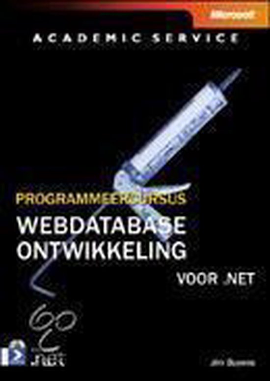 Cover van het boek 'Programmeercursus Webdatabaseontwikkeling voor .NET + CD-ROM'