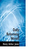 Dolly Reforming Herself