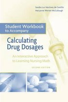 Student Workbook for Calculating Drug Dosages