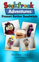 Sockfrock Adventures - Peanut Butter Sandwich