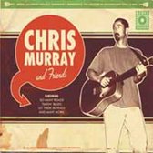 Chris Murray & Friends