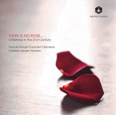 Carsten Seyer-Hansen & Vocal Group Concert Clemens - There Is No Rose...Christmas In The 21st Century (CD)