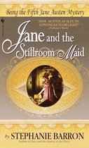 Being A Jane Austen Mystery 5 - Jane and the Stillroom Maid