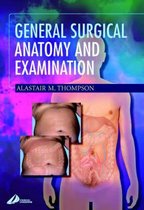 General Surgical Anatomy and Examination