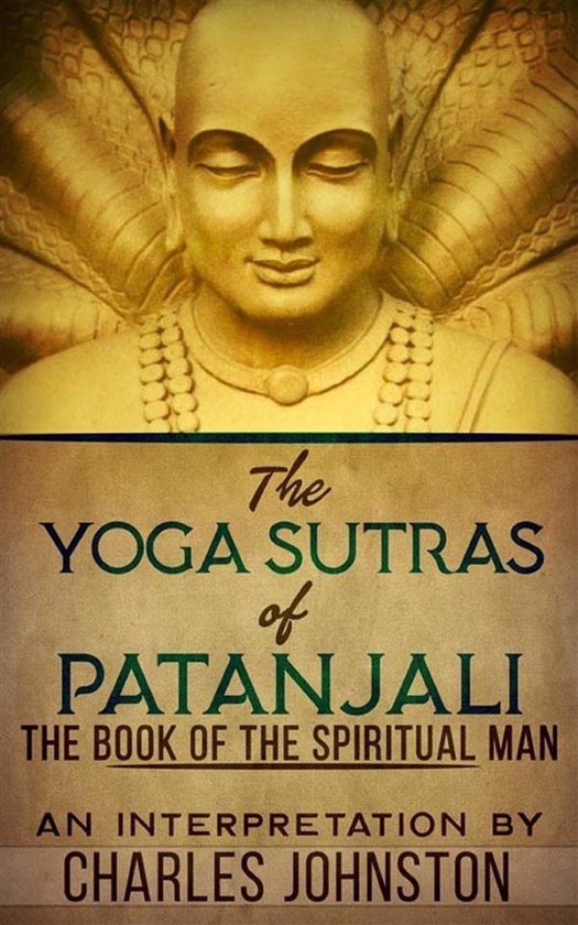 The Yoga Sutras Of Patanjali
