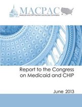 Report to the Congress on Medicaid and Chip