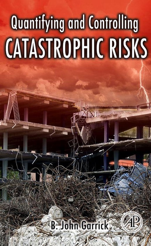 Quantifying and Controlling Catastrophic Risks - cover