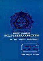 Amerikaanse politiepraktijken 4de amendem