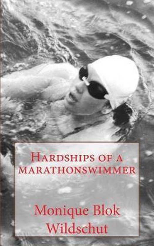 Hardships of a marathonswimmer - cover