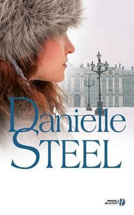 Couverture de livre avec Danielle Steel en blanc, avec une femme portant un bonnet en fourrure au premier plan et un palais en arrière-plan.