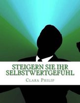 Steigern Sie Ihr Selbstwertgefuhl