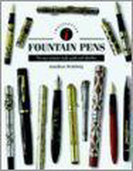 Identifying Guide Identifying Fountain Pens, Jonathan Steinberg