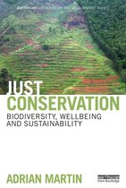 Earthscan Conservation and Development - Just Conservation