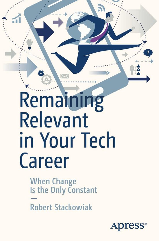 Remaining Relevant in Your Tech Career - cover