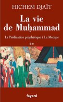La vie de Muhammad T.2