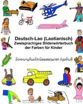 Deutsch-Lao (Laotianisch) Zweisprachiges Bilderw rterbuch Der Farben F r Kinder