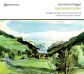 Karl Heinrich Waggerl - Aus Meinem Leben (CD)