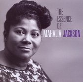 Essence Of Mahalia  Jackson, Original Album, Digitally Remastered,