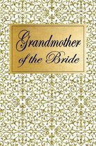 Grandmother of the Bride