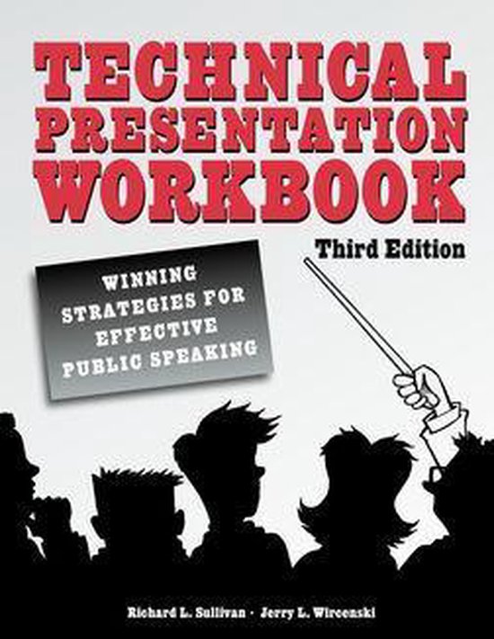 Technical Presentation Workbook: Winning Strategies for Effe ... - cover