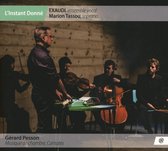 Instant Donne Remy Jannin Ensemble - Gerard Pesson - Musique De Chambre (2 CD)