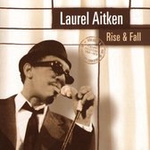 Laurel Aitken - Rise & Fall (CD)