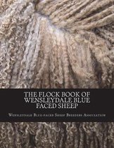 The Flock Book of Wensleydale Blue Faced Sheep