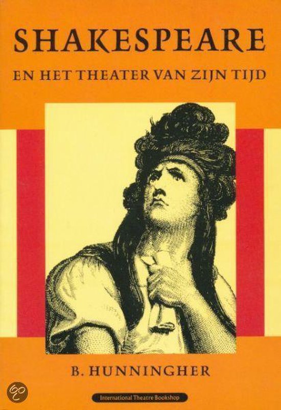 Shakespeare en het theater van zijn tijd