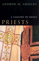 Priests - A Calling in Crisis