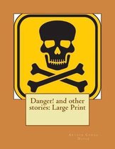 Danger! and other stories