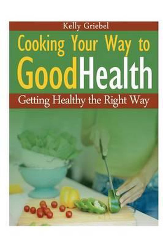 Cooking Your Way to Good Health - cover